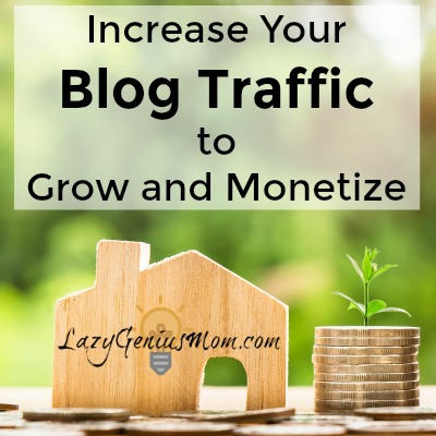 Grow Blog Traffic Archives - Lazy Genius Mom